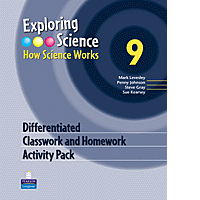 Exploring Science : How Science Works Year 9 Differentiated Classroom and Homework Activity Pack