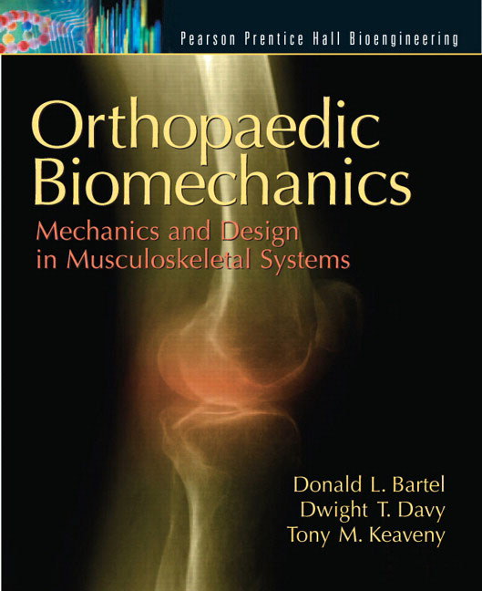 Pearson Education Orthopaedic Biomechanics