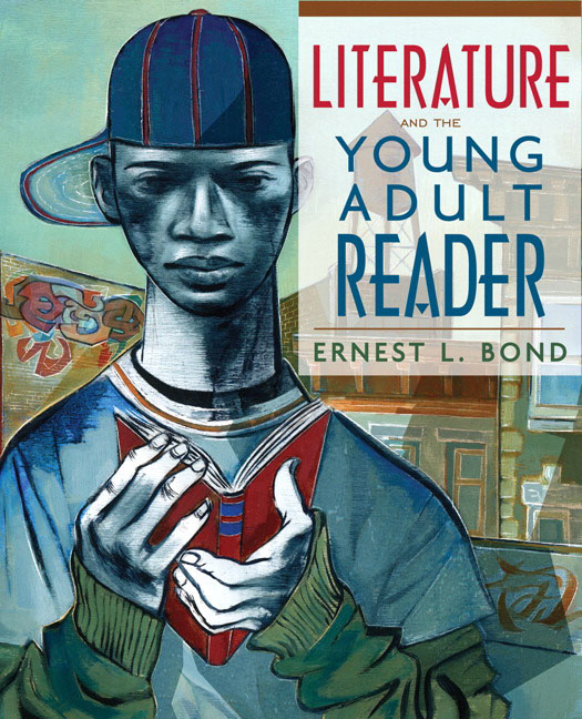 Literature and the Young Adult Reader Ernie Bond