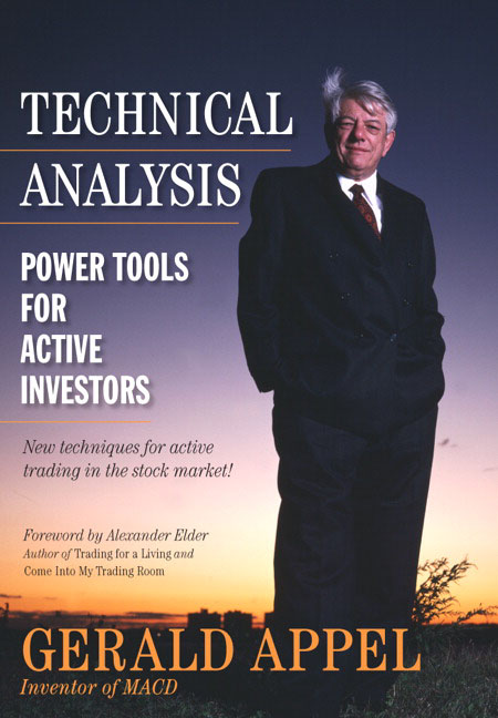 Technical Analysis Power Tools for Active Investors