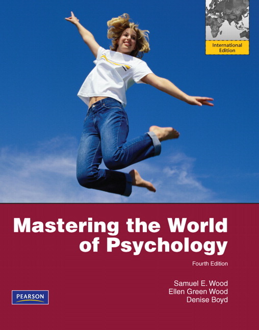 The World of Psychology (4th Edition) The World of Psychology (4th Edition)