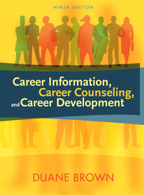 Career Information, Career Counseling, and Career Development. 9th Edition