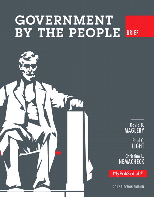 Government the People, Brief 2012 Election Edition (10th Edition)