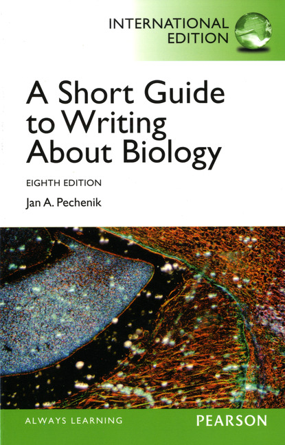 Pearson Education - Short Guide to Writing about Biology, A