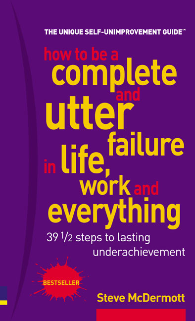 pearson-education-how-to-be-a-complete-and-utter-failure-in-life