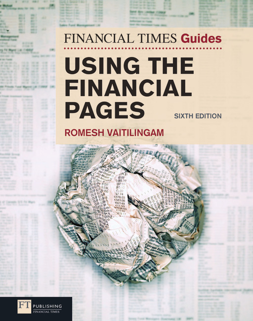 FT Guide to Using the Financial Pages (6th Edition) (Financial Times Guides) Romesh Vaitilingam