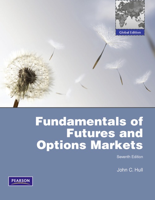 fundamentals of futures and options markets (8th edition)