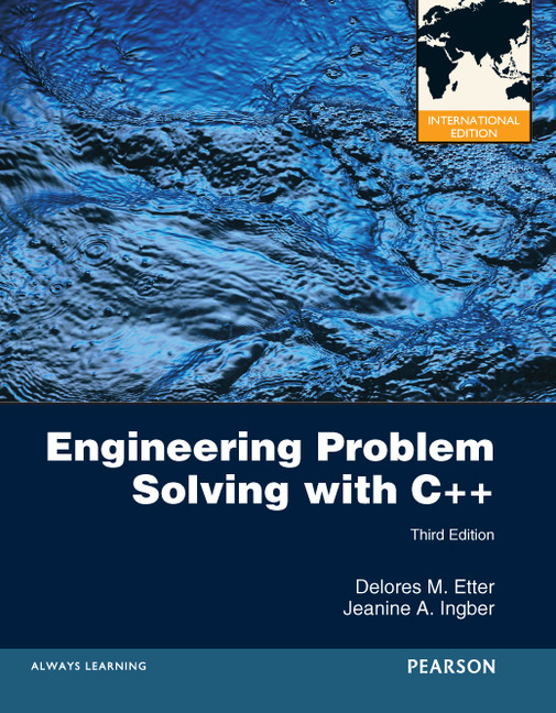 Engineering Problem Solving with C