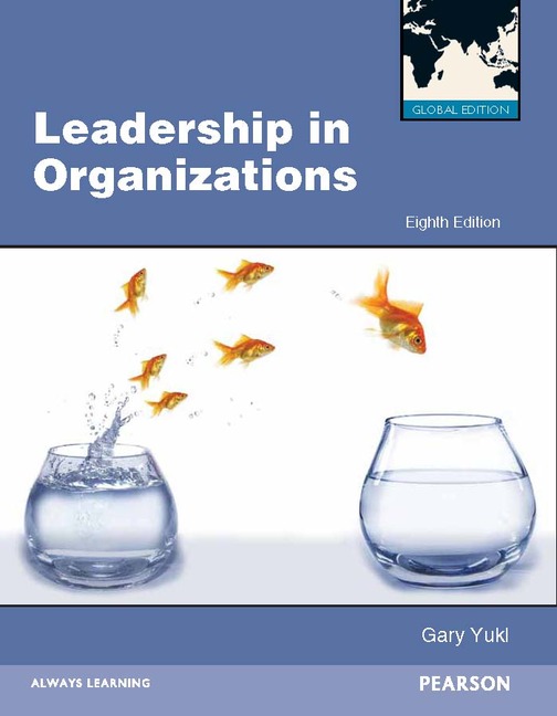 Pearson Education Leadership in Organizations Global Edition
