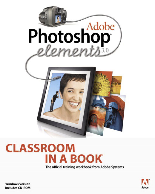 Buy Adobe Photoshop Elements 3.0 Classroom in a Book