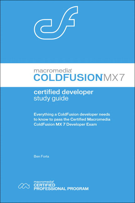 Pearson Education - Macromedia ColdFusion MX 7 Certified Developer ...