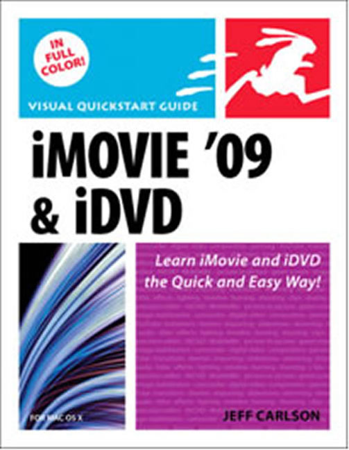 Pearson Education - iMovie 09 and iDVD for Mac OS X