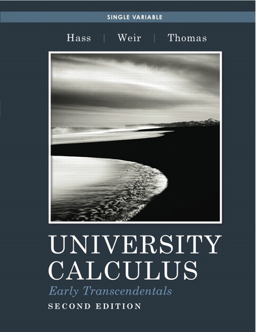 University Calculus,Early Transcendentals,Single Variable,2nd Ed