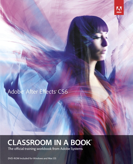 adobe after effects cs6 classroom in a book dvd download