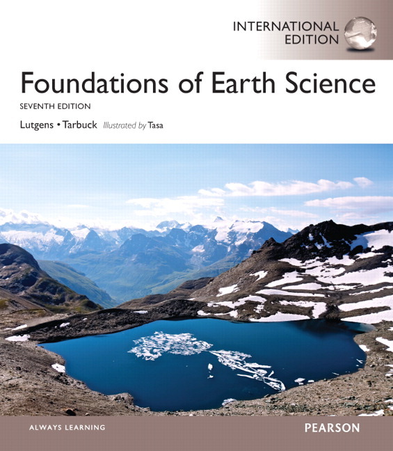 Foundations of Earth Science 7E Frederick Lutgens Edward Tarbuck 7th ...