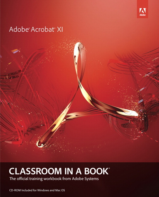 Adobe Acrobat XI Classroom in a Book Sandee Adobe Creative Team