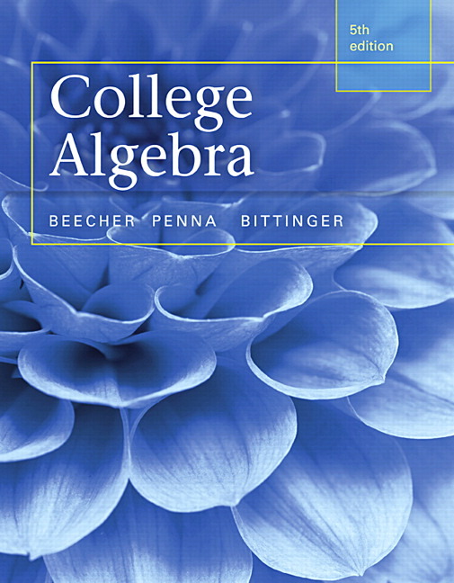 Pearson Education College Algebra plus MyMathLab with Pearson eText