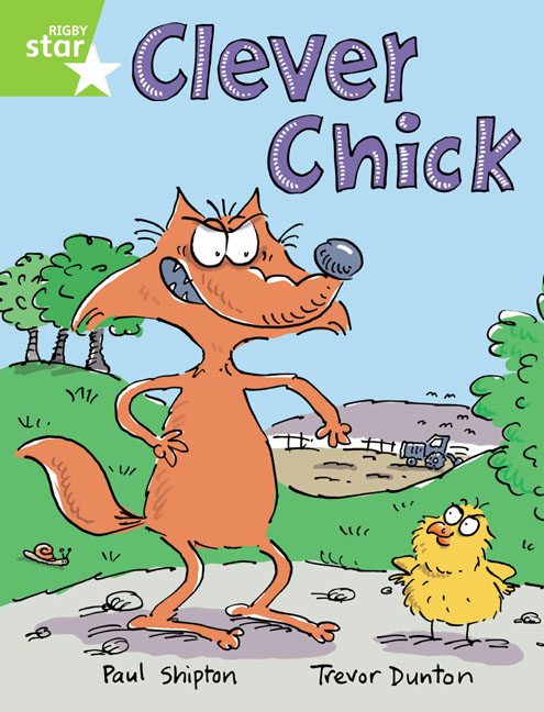 Rigby Star Guided 1 Green Level: Clever Chick Pupil Book (single)