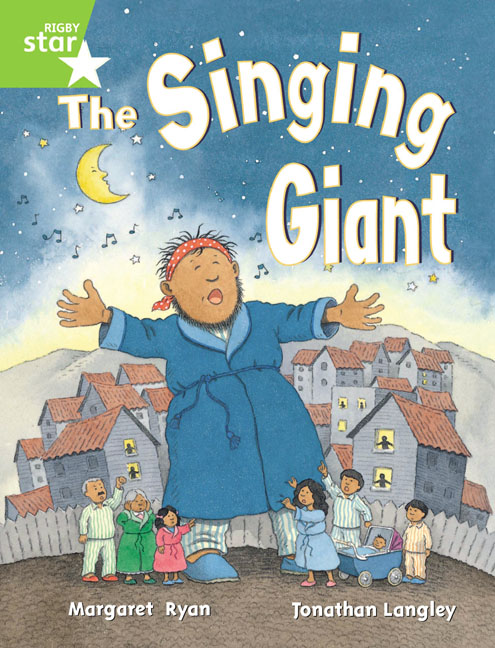 Rigby Star Guided 1 Green Level: The Singing Giant, Story, Pupil Book (single)
