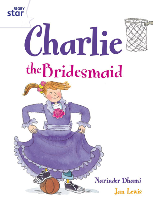 Rigby Star Guided 2 White Level: Charlie the Bridesmaid Pupil Book (single)