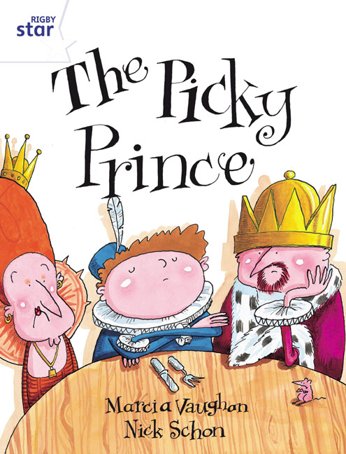 Rigby Star Guided 2 White Level: The Picky Prince Pupil Book (single)