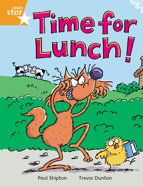 Rigby Star Independent Orange Reader 2: Time for Lunch
