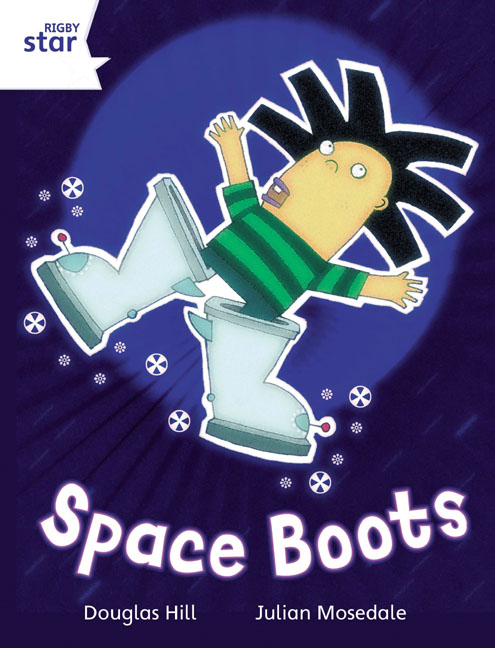 Rigby Star Independent White Reader 4: Space Boots
