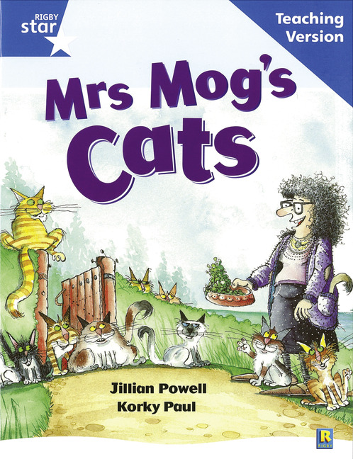 Rigby Star Guided Reading Blue Level: Mrs Mog's Cat Teaching Version