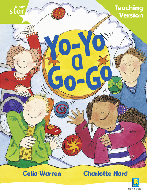 Rigby Star Guided Reading Green Level: Yo-yo a Go-go Teaching Version