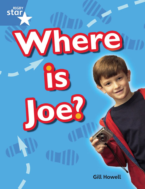 Rigby Star Guided Blue: Pupil Book Single: Where Is Joe?