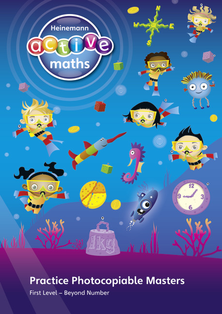 Heinemann Active Maths – First Level - Beyond Number – Practice Photocopiable Masters
