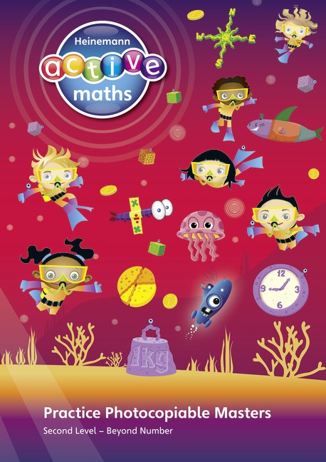 Heinemann Active Maths – Second Level - Beyond Number – Practice Photocopiable Masters