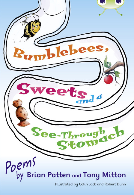 Bug Club Independent Fiction Year Two Lime A Bumblebees, Sweets and a See-Through Stomach