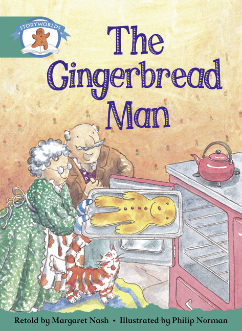 Literacy Edition Storyworlds Stage 6, Once Upon A Time World, The Gingerbread Man