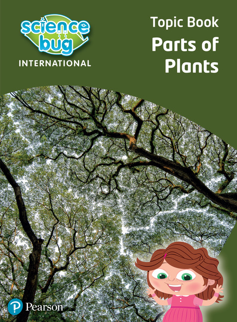 Science Bug: Parts of plants Year 3 Topic Book