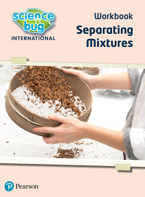 Science Bug: Separating mixtures Year 5 Workbook