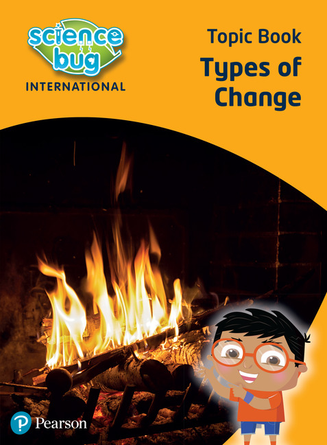 Science Bug: Types of change Year 5 Topic Book