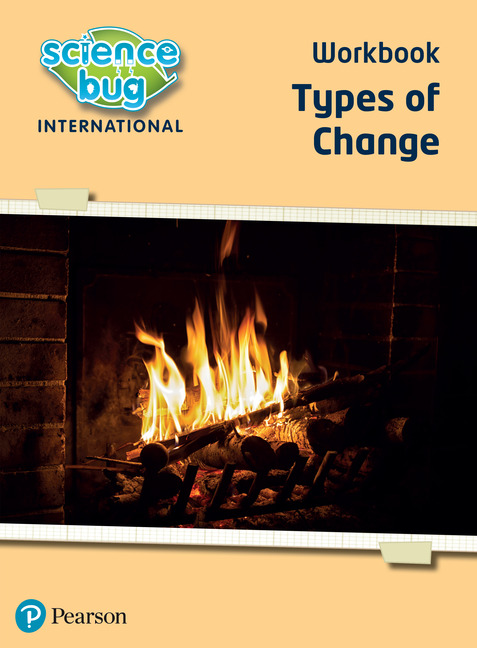 Science Bug: Types of change Year 5 Workbook