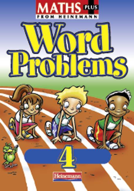 Maths Plus Word Problems 4: Pupil Book