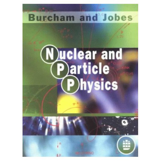 Nuclear Particle Physics - Department of Physics