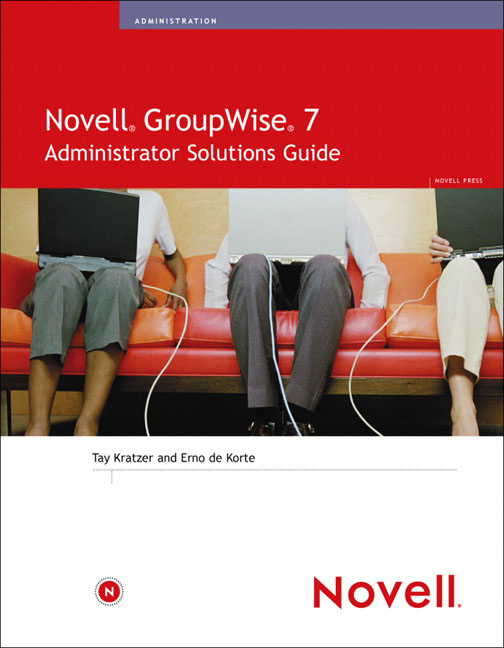 Pearson Education Novell Groupwise 7 Administrator Solutions Guide