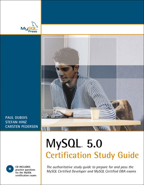 Pearson Education MySQL 5 0 Certification Study Guide