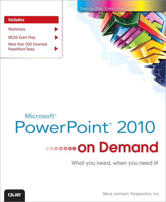 Pearson Education Microsoft PowerPoint 2010 On Demand