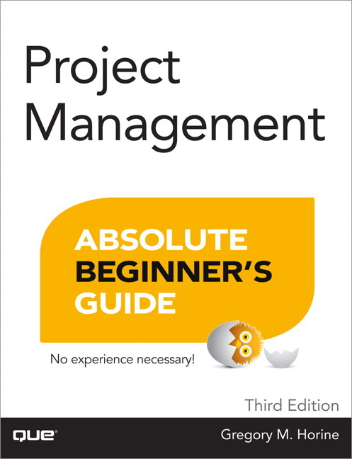 Pearson Education - Project Management Absolute Beginner's Guide