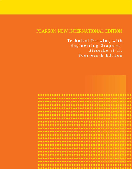 Pearson Education Technical Drawing with Engineering Graphics Pearson New International Edition
