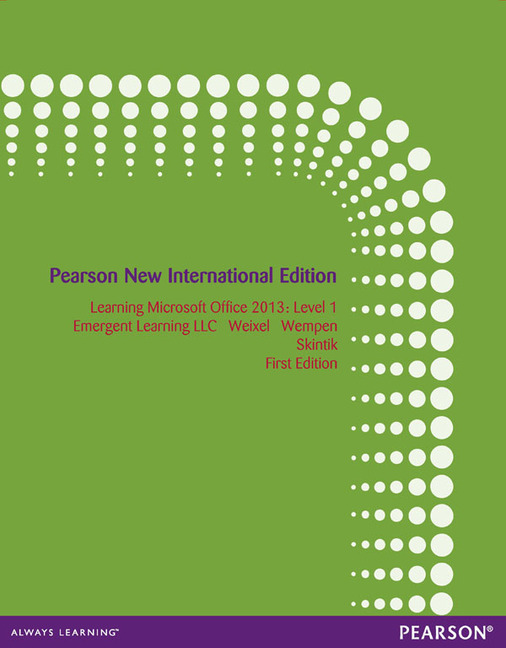 Pearson Education Learning Microsoft Office 2013 Pearson New