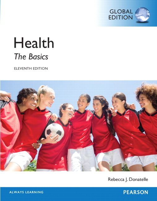 Pearson Education - Health: The Basics With MasteringHealth, Global Edition