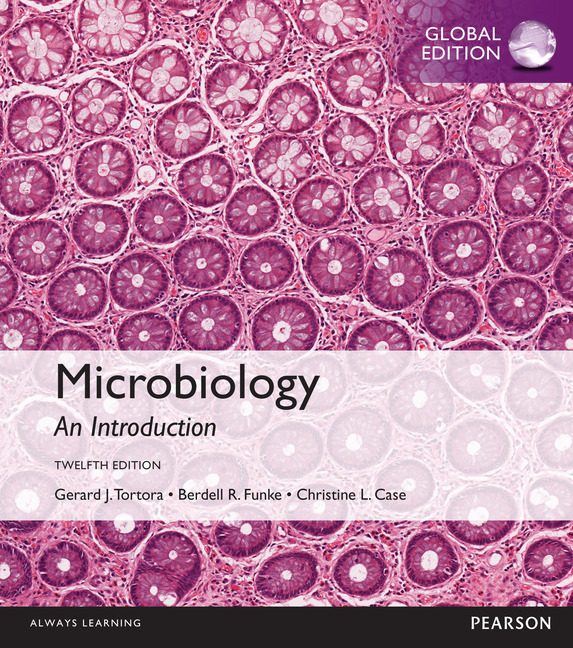 Pearson Education - Microbiology With MasteringMicrobiology, Global Edition