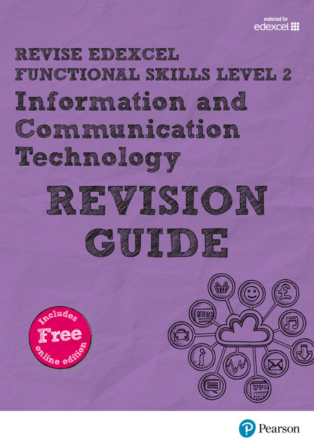 REVISE Edexcel Functional Skills ICT Level 2 Revision Guide