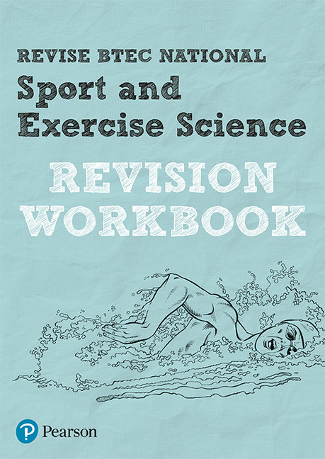 Revise BTEC National Sport and Exercise Science Revision Workbook